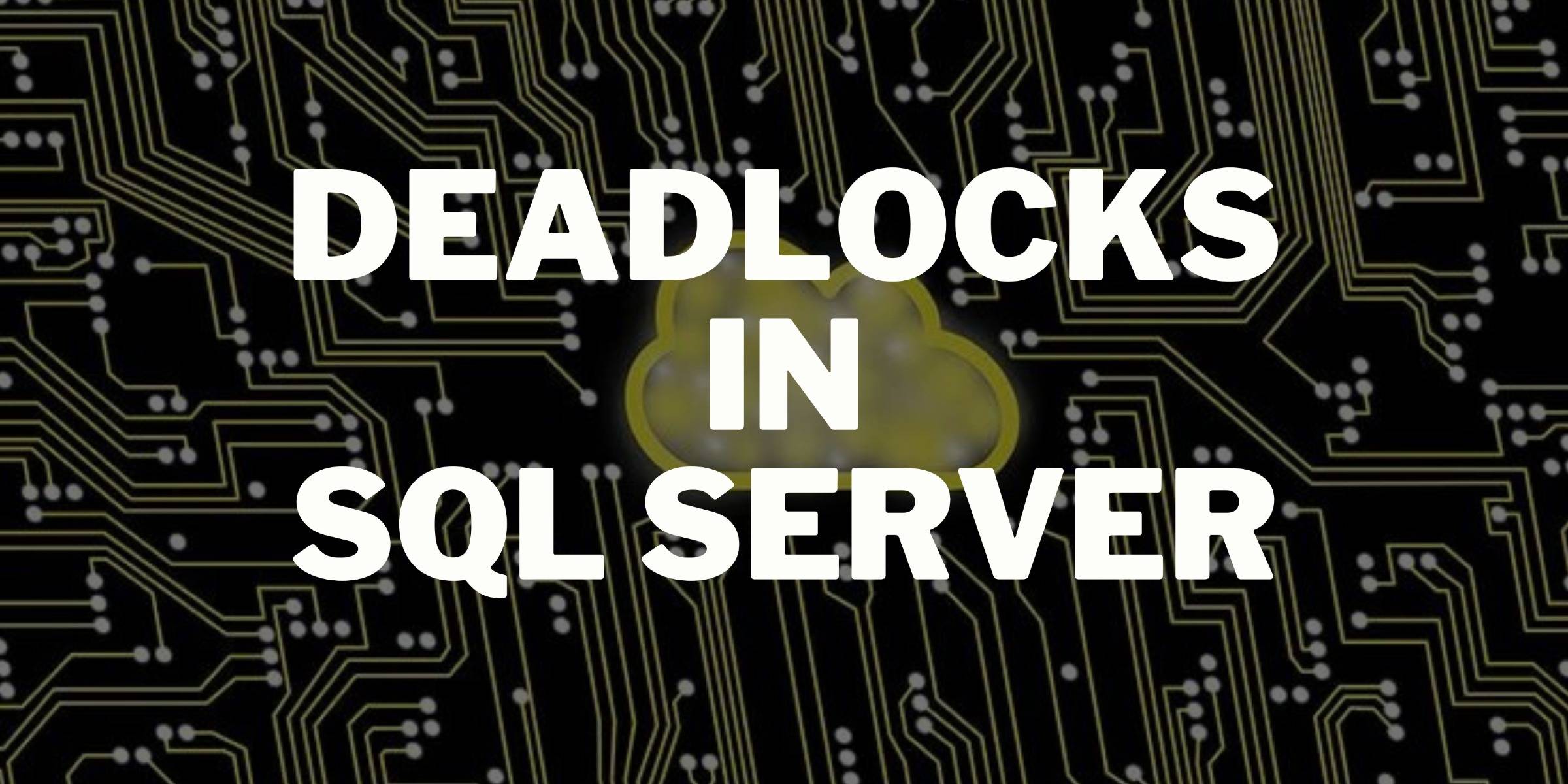 How Solarwinds Resolve Sql Server Deadlocks Softech Store