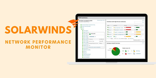 A Deep Dive into SolarWinds NPM