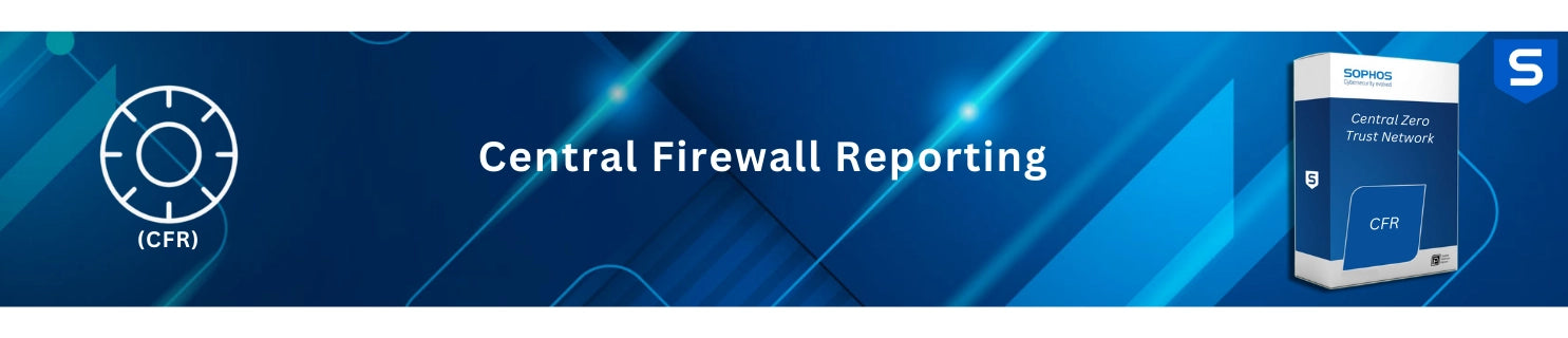 Sophos Central Firewall Reporting